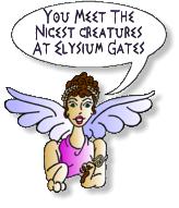you meet the nicest creatures in elysium gates